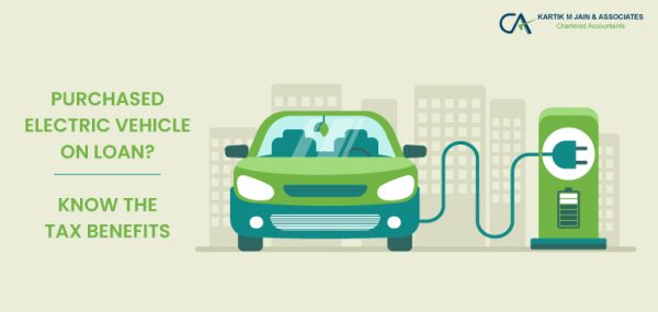 Took loan for Purchase of Electric Vehicle? Know about the Tax Benefits ...